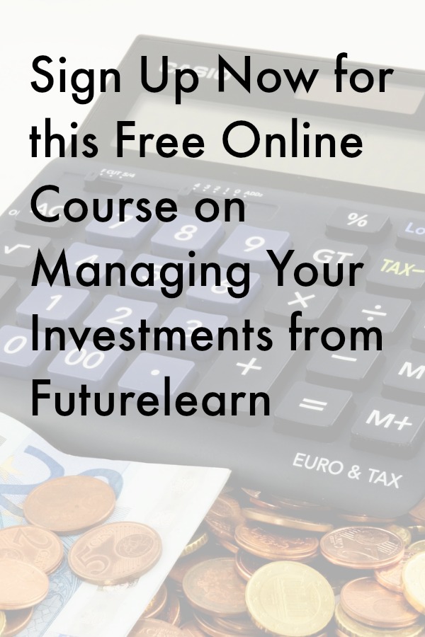 Sign Up Now for this Free Online Course on Managing Your Investments from Futurelearn