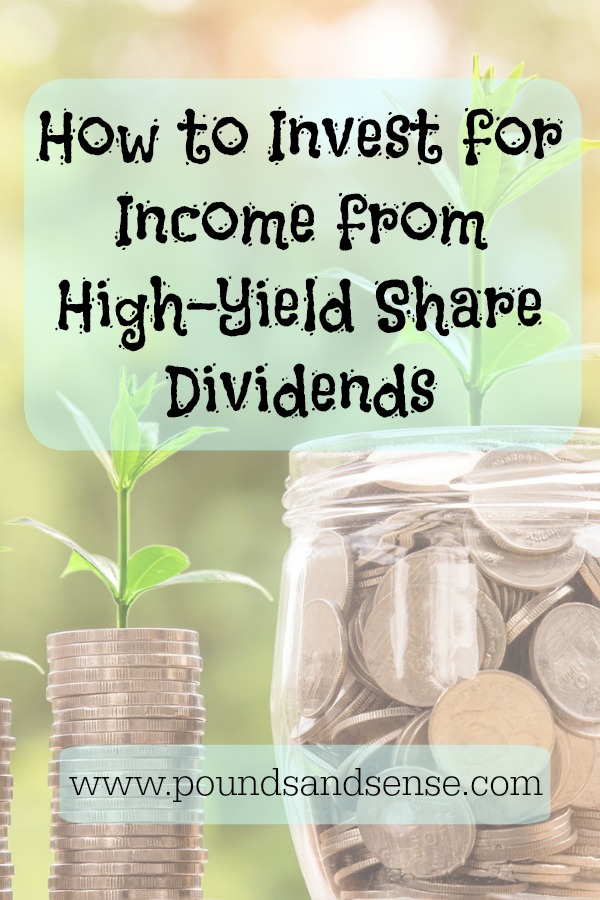 How to Invest for Income from High-Yield Share Dividends