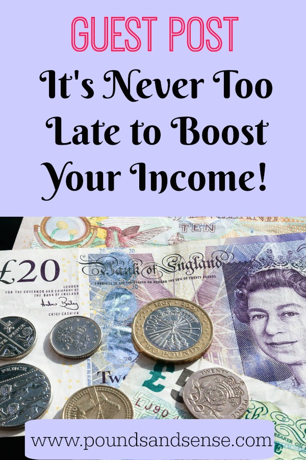 Guest Post: It's Never Too Late to Boost Your Income