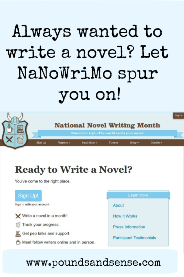 Always wanted to write a novel? Let NaNoWriMo spur you on!