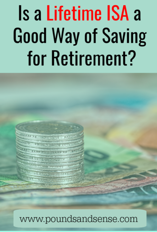 Is a Lifetime ISA a Good Way of Saving for Retirement?