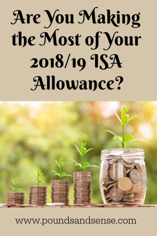 Are You Making the Most of Your 2018-19 ISA Allowance?