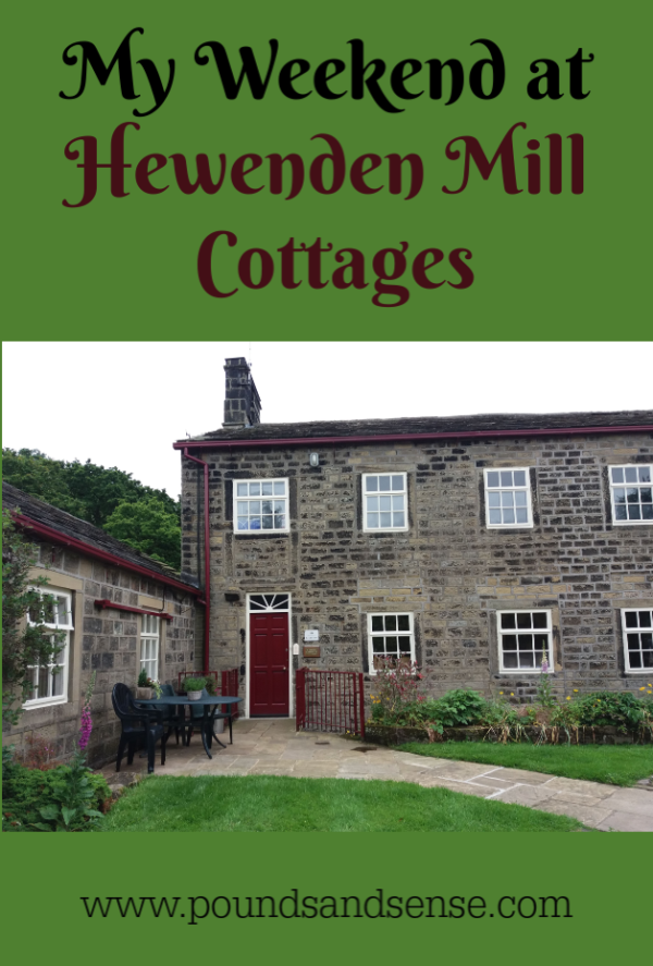 My Weekend at Hewenden Mill Cottages