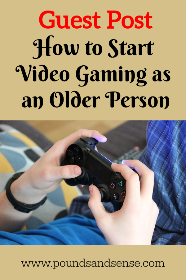How to Start Video Gaming as an Older Person