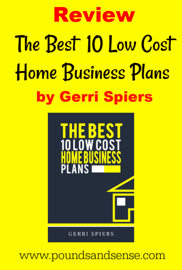 Review: The Best 10 Low Cost Home Business Plans by Gerri Spiers