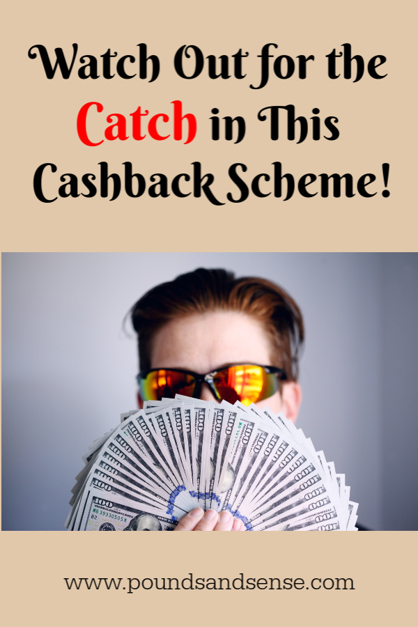 Watch out for the catch in this cashback scheme