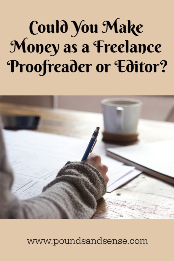Make money as a freeklance proofreader or editor