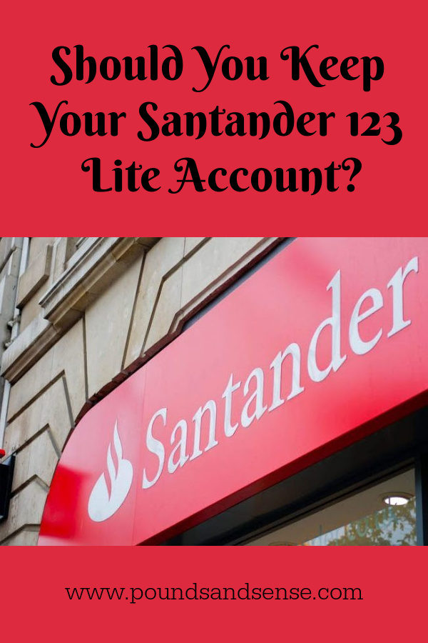 Should You Keep Your Santander 123 Lite Account?
