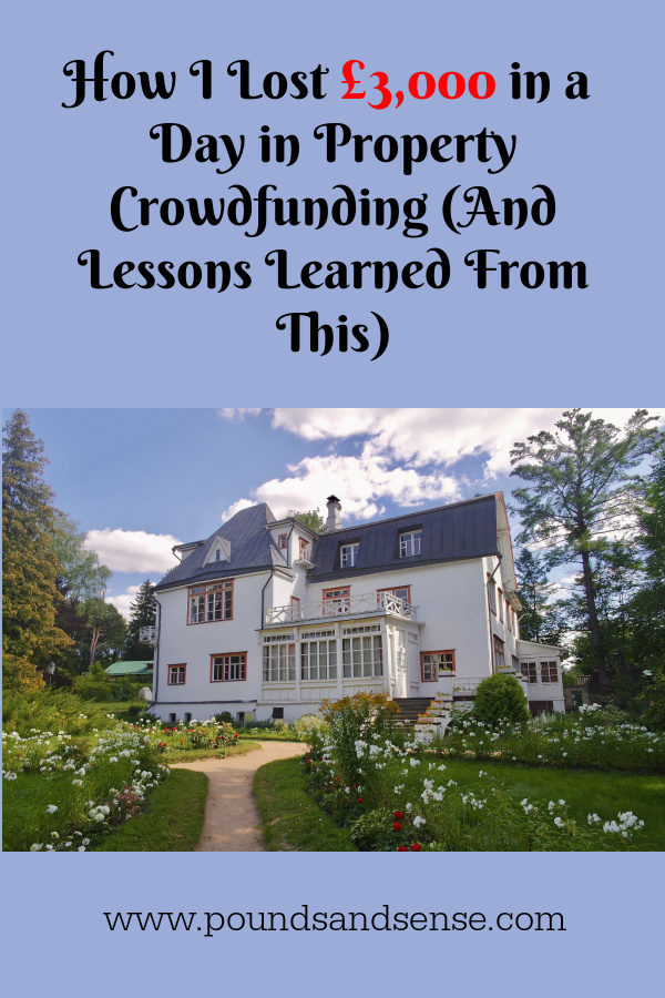 How I lost £3000 in a day in property crowdfunding and lessons learned