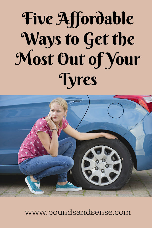 Five Affordable Ways to Get the Most Out of Your Tyres