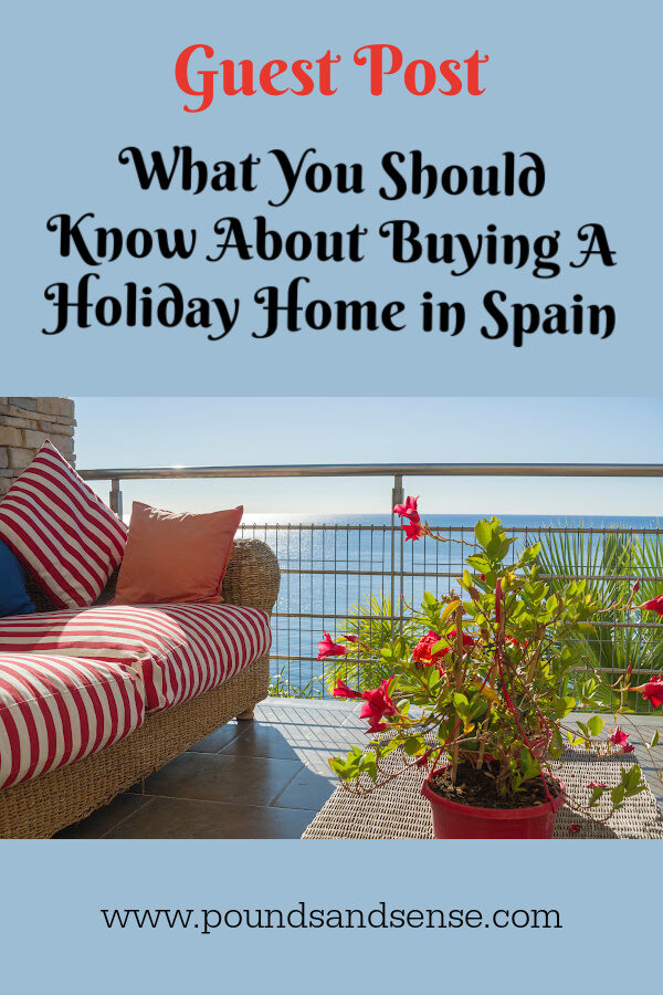 What You Should Know Before Buying a Holiday Home in Spain