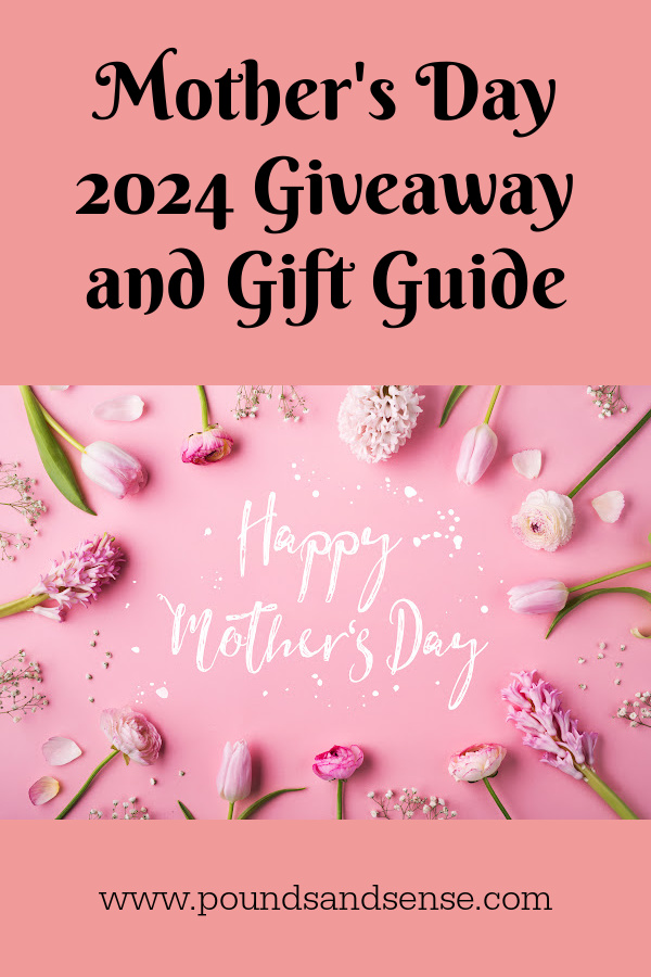 Mothers Day Giveaway and Gift Guide