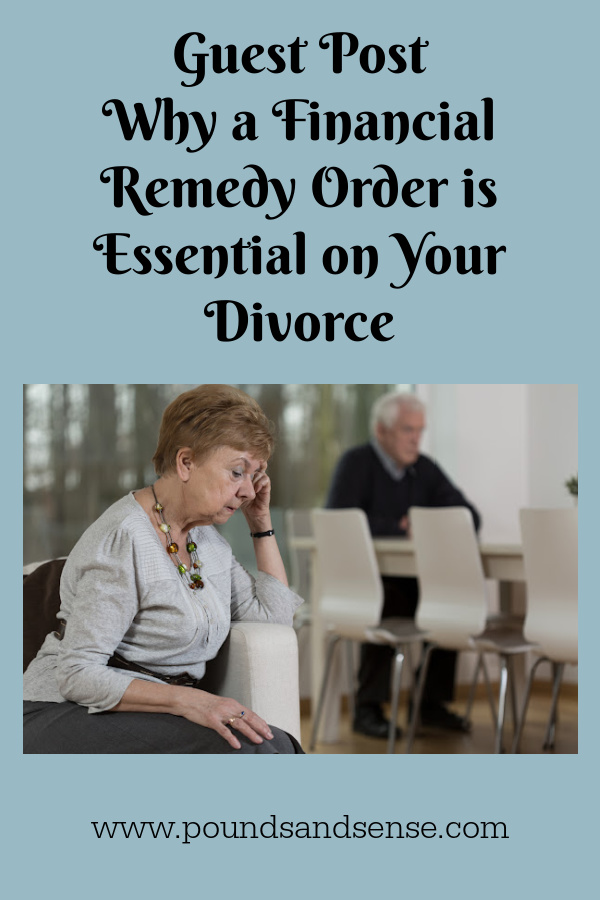 Why a Financial Order is Essential on Your Divorce