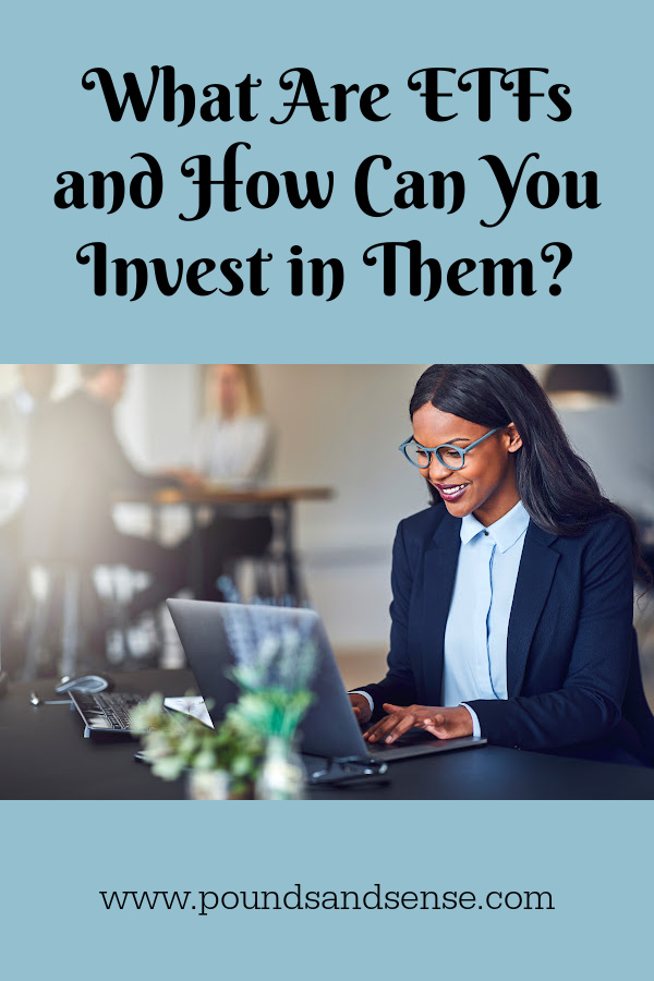 What are ETFs and how can you invest in them?