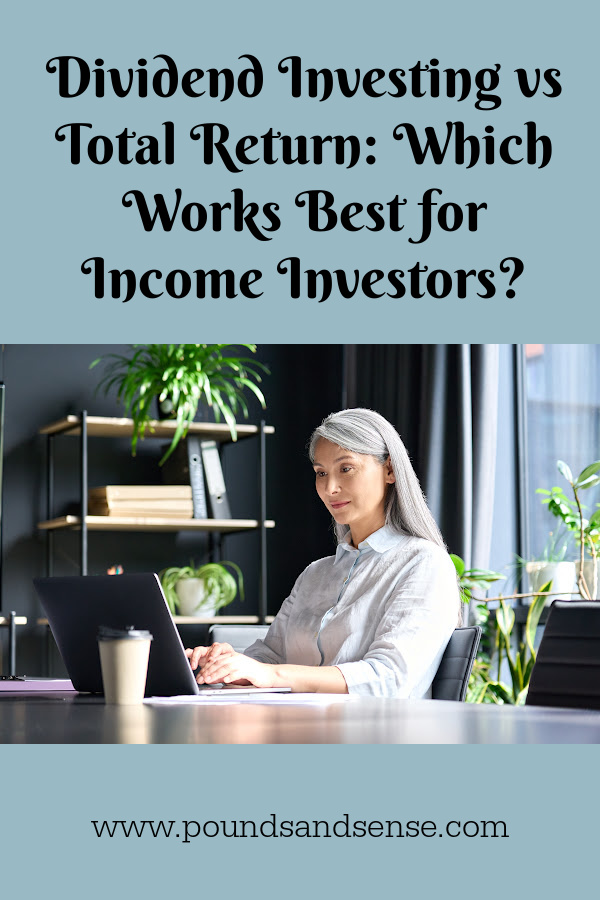 Dividend vs Total Return Investing