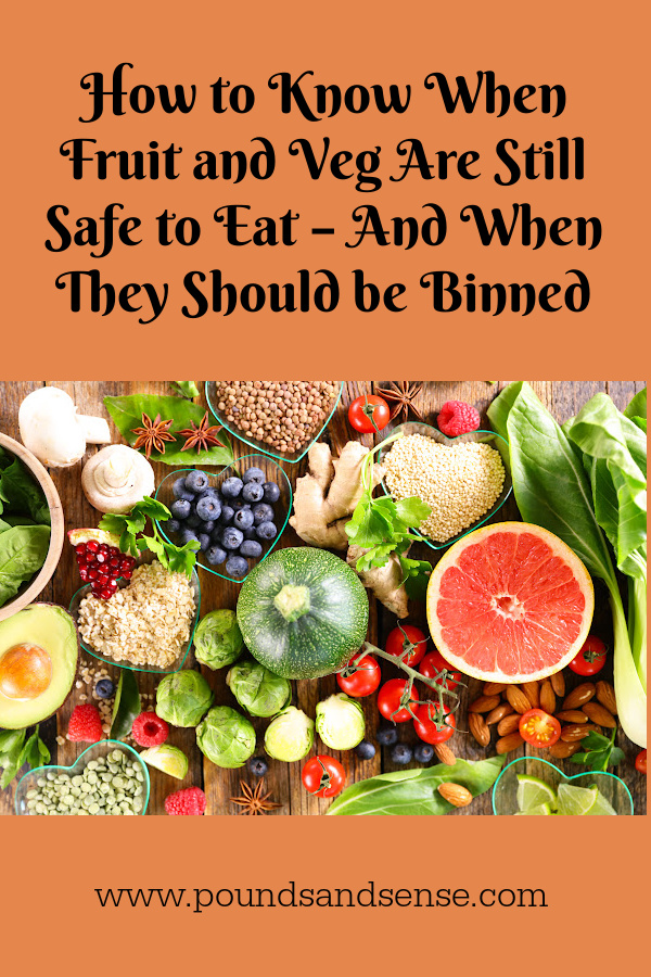 How to Know When Fruit and Vegetables Are Still Safe to Eat