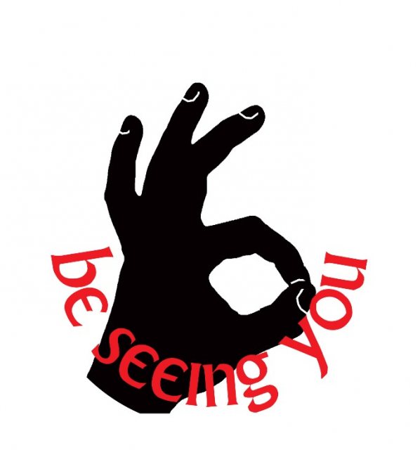 Be Seeing You